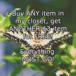 BOGO (or MORE)! See details!